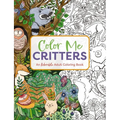 Color Me Critters: An Adorable Adult Coloring Book - Paperback